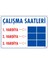 Uyari Levhalari ''Çalışma Saatleri'' Pvc 25*35 1