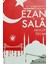 İns ve Cin Şeytanlarını Ürküten Ses: Ezan ve Sala - Mevlüt Özcan 1