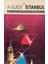 A Guıde To Istanbul 1