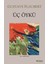 Üç Öykü - Gustave Flaubert 1
