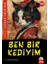 Ben Bir Kediyim 1