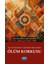 İslam Felsefesi ve Modern Psikolojide Ölüm Korkusu - Emine Taşçi Yıldırım 1