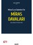 Miras Davaları - Aydın Tekdoğan 1