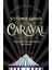 Caraval: The Mesmerising Sunday Times Bestseller 3