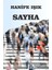 Sayha - Hanife Işık 1