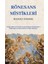 Rönesans Mistikleri - Rudolf Steiner 1