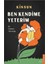 Ben Kendime Yeterim - Baktığın Benim Gördüğün Sensin - Senin Olan Seni Bulur 3 Kitap – Kinsun 3