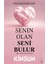 Baktığın Benim Gördüğün Sensin - Senin Olan Seni Bulur 2 Kitap – Kinsun 3