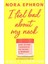 I Feel Bad About My Neck - Nora Ephron 3