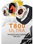Watch 8 Ultra Series Ios Android Uyumlu T 800 Serisi Spor ve Sağlık Sensörlü T 800 Ultra Akıllı Saat 5