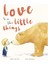 Love Is In The Little Things - Stella J. Jones 1
