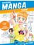 Muhteşem Manga Çizimi Ileri Seviye Çizim ve Hikaye Anlatıcılığı 1