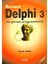 Borland Delphi 3 ile Görsel Programlama 1