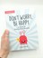 Don't Worry, Be Happy: A Child's Guide To Overcoming Anxiety 2