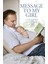 Message To My Girl: A Dying Father's Powerful Legacy Of Hope 1