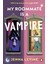 My Roommate Is A Vampire: The Hilarious New Romcom You'll Want To Sink Your Teeth Straight Into 1