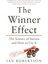 The Winner Effect: The Science Of Success And How To Use It 1