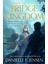 The Bridge Kingdom: 1 1