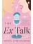 The Ex Talk: The Perfect Enemies-To-Lovers Tiktok Sensation 1