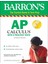 Barron's Ap Calculus With Online Tests: With 8 Practice Tests 1