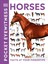 Pocket Eyewitness Horses: Facts At Your Fingertips 1