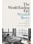 The World-Ending Fire: The Essential Wendell Berry 1
