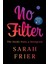 No Filter: The Inside Story Of Instagram 1