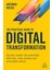 The Practical Guide To Digital Transformation: Quickly Master The Essentials With Tips, Case Studies 1