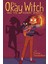 The Okay Witch And The Hungry Shadow: 2 1