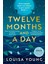 Twelve Months And A Day: Breathtaking New Fiction From The Costa Novel Award Shortlisted Author 1