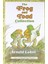 The Frog And Toad Collection Box Set: Includes 3 Favorite Frog And Toad Stories! 1