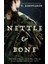 Nettle & Bone 1
