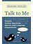 Talk To Me: Conversation Strategies For Parents Of Children On The Autism Spectrum Or With Speech An 1