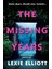 The Missing Years 1