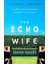 The Echo Wife: A Dark, Fast-Paced Unsettling Domestic Thriller 1