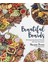 Beautiful Boards: 50 Amazing Snack Boards For Any Occasion 1