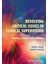 Resolving Critical Issues In Clinical Supervision: A Practical, Evidence-Based Approach 1