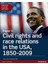 Edexcel A Level History, Paper 3: Civil Rights And Race Relations In The Usa, 1850-2009 Student Book 1