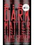 Dark Matter: A Novel 1