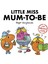 Little Miss Mum-To-Be 1