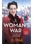 A Woman's War: The Perfect Wartime Saga: Volume 2 1