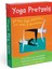 Yoga Pretzels: 50 Fun Yoga Activities For Kids & Grownups 1