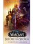 Before The Storm (World Of Warcraft): A Novel: 2 1