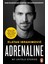 Adrenaline: My Untold Stories 1