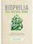 Biophilia: You Nature + Home 1