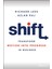 Shift: Transform Motion Into Progress In Business 1