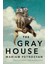 The Gray House 1