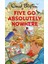 Five Go Absolutely Nowhere 1