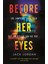 Before Her Eyes 1