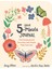 Your 5-Minute Journal: Find Gratitude And De-Stress With Simple Daily Exercises 1